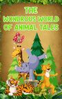 Neville Nunez: The Wondrous World of Animal Tales, Buch