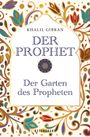 Khalil Gibran: Der Prophet - Der Garten des Propheten, Buch