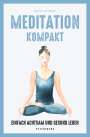 Gilly Pickup: Meditation kompakt, Buch