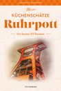 Günther Zorawski: Meine Küchenschätze - Ruhrgebiet, Buch