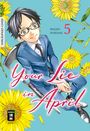 Naoshi Arakawa: Your Lie in April 05, Buch