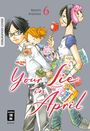 Naoshi Arakawa: Your Lie in April 06, Buch