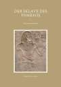 Birgit Furrer-Linse: Der Sklave des Pharaos, Buch
