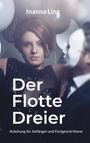 Inanna Ling: Der Flotte Dreier, Buch