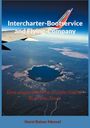 Horst Reiner Menzel: Intercharter-Bootservice and Flying-Company, Buch
