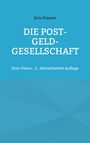 Kris Vinzent: Die Post-Geld-Gesellschaft, Buch