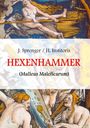 Jakob Sprenger: Malleus Maleficarum, das ist: Der Hexenhammer, Buch