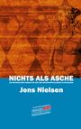 Jens Nielsen: Nichts als Asche, Buch