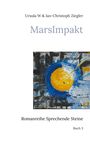 Ursula W Ziegler: MarsImpakt, Buch