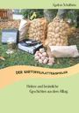 Gudrun Schultheiss: Der Kartoffelplattenspieler, Buch