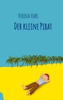 Verena Hars: Der kleine Pirat, Buch
