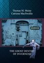 Thomas M. Meine: The Ghost Dentist Of Inverness, Buch