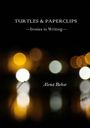 Alena Rehse: Turtles & Paperclips, Buch