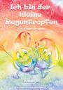Renate Reinagl-Messmann: Ich bin der kleine Regentropfen, Buch