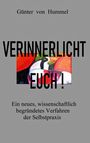 Günter von Hummel: Verinnerlicht Euch!, Buch