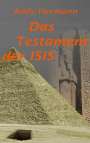 Andy Hermann: Das Testament der Isis, Buch