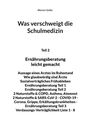 Werner Goller: Was verschweigt die Schulmedizin, Buch