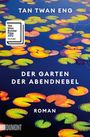 Twan Eng Tan: Der Garten der Abendnebel, Buch