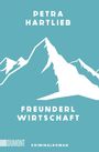 "PETRA HARTLIEB", "FREUNDERL WIRTSCHAFT", "DUMONT", "KRIMINALROMAN". Weiße Berge auf blauem Hintergrund in einer Illustration.