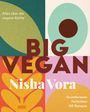 Nisha Vora: Big Vegan, Buch