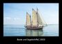 Tobias Becker: Boote und Segelschiffe 2023 Fotokalender DIN A3, KAL