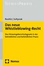Martin J. Reufels: Das neue Whistleblowing-Recht, Buch