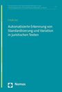 Frieda Josi: Josi, F: Automatisierte Erkennung von Standardisierung und V, Buch