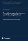 Yannik Borutta: Tokenisierung von Kunstwerken durch Non-fungible Token, Buch