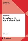Text: "Studienkurs Soziale Arbeit. Klaus Bendel. Soziologie für die Soziale Arbeit. 3. Auflage. Nomos." Cover mit roten Mustern.