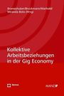 : Kollektive Arbeitsbeziehungen in der Gig Economy, Buch