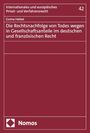 Corina Heibel: Die Rechtsnachfolge von Todes wegen in Gesellschaftsanteile im deutschen und französischen Recht, Buch