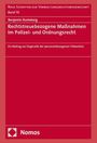 Benjamin Rusteberg: Rechtstreuebezogene Maßnahmen im Polizei- und Ordnungsrecht, Buch
