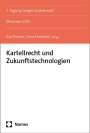 : Kartellrecht und Zukunftstechnologien, Buch
