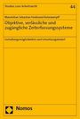 Maximilian Sebastian Ferdinand Kulenkampff: Objektive, verlässliche und zugängliche Zeiterfassungssysteme, Buch