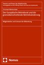 Christoph Westenrieder: Der Europäische Betriebsrat und die grenzüberschreitende Betriebsänderung, Buch