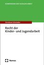 Christiane Schmieder: Recht der Kinder- und Jugendarbeit, Buch