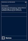 Carina Schatten: Verhängnisvolle Antizipationen. Selbsterfüllende Prophezeiungen als soziales Wagnis der Vorfeldkriminalisierung von Terrorismus, Buch