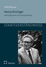 Titel: "Henry Kissinger: Ordnungsmacht und Deutungshoheit". Foto eines Mannes im Anzug.