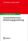 : Sozialarbeiterische Beziehungsgestaltung, Buch