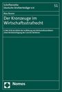 Max Rosner: Der Kronzeuge im Wirtschaftsstrafrecht, Buch
