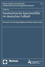 Till Pörner: Pyrotechnische Zwischenfälle im deutschen Fußball, Buch