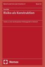 Eva Kiel: Risiko als Konstruktion, Buch