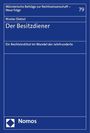 Nicolas Dietzel: Der Besitzdiener, Buch