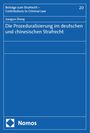 Jiangjun Zheng: Die Prozeduralisierung im deutschen und chinesischen Strafrecht, Buch