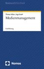 Thomas Kilian: Medienmanagement, Buch