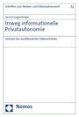 Leonid Guggenberger: Irrweg informationelle Privatautonomie, Buch