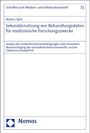 Markus Spitz: Sekundärnutzung von Behandlungsdaten für medizinische Forschungszwecke, Buch