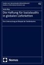 Senta May: Die Haftung für Sozialaudits in globalen Lieferketten, Buch