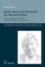 : Recht, Staat und Geschichte bei Michael Stolleis, Buch