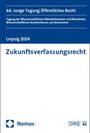 : Zukunftsverfassungsrecht, Buch